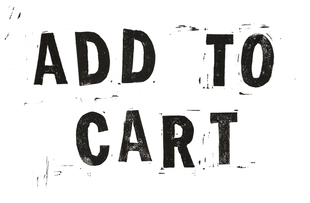 wonky handprinted lettering saying ADD TO CART